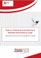 Étude sur l'industrie de la sécurité privée en République Démocratique du Congo : Analyse des Provinces du Haut Katanga et du Lualaba