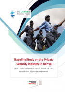 Etude de base sur l'industrie de la sécurité privée au Kenya: Défi et implémentation du nouveau cadre réglementaire (en anglais)